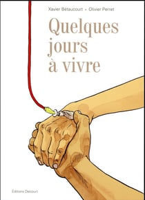 Quelques jours a vivre
