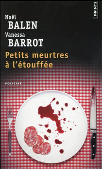 Crimes gourmands Tome 1 : petits meurtres à l'étouffée