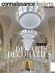 Connaissance des arts Hors-Série : musée des arts décoratifs