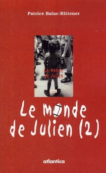 Le monde du Julien t.2