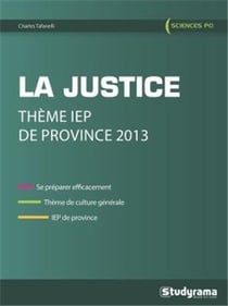 La justice - thème IEP de province 2013