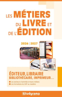 Les métiers du livre et de l'édition (édition 2026/2027)