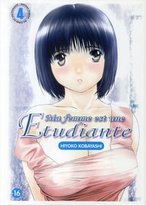 Ma femme est une étudiante Tome 4