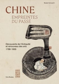 Chine : Empreintes du passé au Musée Cernuschi