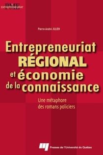 Entrepreneuriat régional et économie de la connaissance - une métaphore des romans policiers