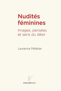 Nudités féminines : Images, pensées et sens du désir