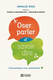 Oser parler et savoir dire