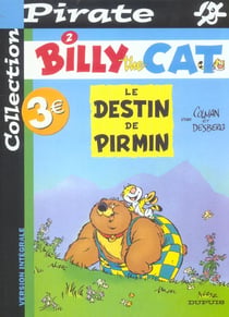 Billy the cat Tome 2 - le destin de Pirmin