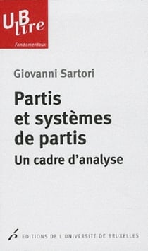 Partis et systèmes de partis - un cadre d'analyse