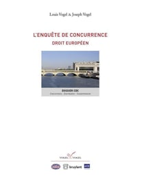 L'ENQUETE DE CONCURRENCE : DROIT EUROPEEN