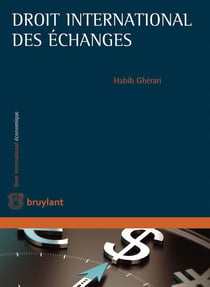 Droit international des échanges commerciaux