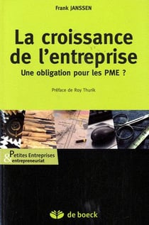 La croissance de l'entreprise, une obligation pour les pme ?