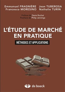 L'étude de marché en pratique - méthodes et applications