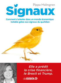 Signaux - comment s'orienter dans un monde économique instable grâce aux signaux du quotidien