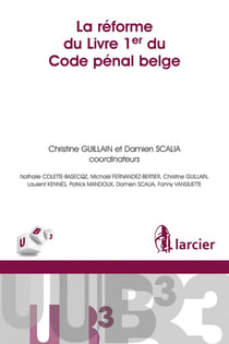 La réforme du livre 1er du code pénal belge