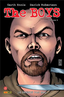 The Boys : Intégrale vol.4 : le prends pas mal