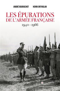 Les épurations de l'armée française, 1940-1966