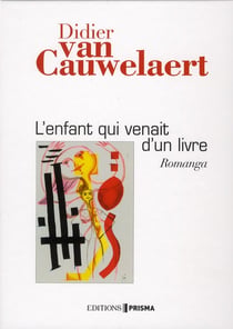 L'enfant qui venait d'un livre - romanga