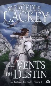 La trilogie des vents Tome 1 : les vents du destin