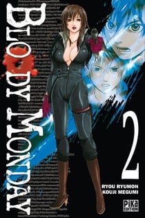 Bloody monday Tome 2