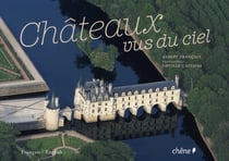 Châteaux vus du ciel
