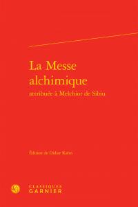 La messe alchimique attribuée à melchior de sibiu