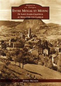 Entre Meygal et Mézenc - de Saint-Julien-Chapteuil au Monastier-sur-Gazeille