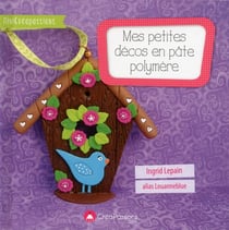 Mes petites décos en pâte polymère