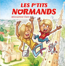 Les p'tits normands découvrent caen
