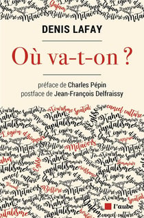 Ou va-t-on ?