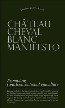 Château cheval blanc manifesto : promoting (anti)conventional viticulture