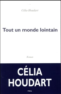 Tout un monde lointain
