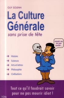 La culture générale sans prise de tête