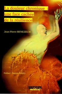 La douleur chronique : une face cachée de la résilience