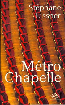 Metro chapelle