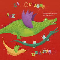 La chasse aux dragons