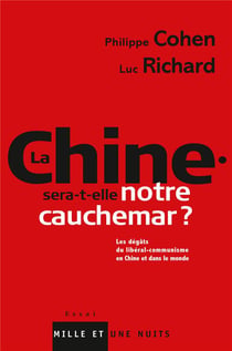 La chine sera-t-elle notre cauchemar ?