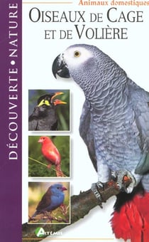 Oiseaux de cage et de voliere