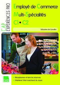 CAP employé de commerce multi-spécialités - CAP ECMS - C1-C2 - épreuve EP1 - pochette de l'élève (édition 2012)