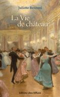 La vie de château