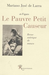Le pauvre petit causeur - revue satirique de moeurs