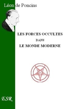 Les forces occultes dans le monde moderne