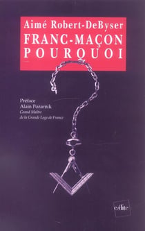 Franc-macon, pourquoi ?