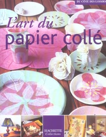 L'art du papier colle