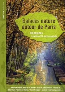 BALADES NATURE AUTOUR DE PARIS 2011