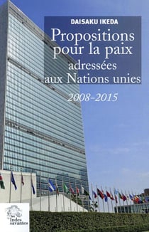 Propositions pour la paix adressées aux Nations Unies