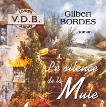 Le silence de la mule