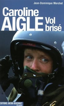 Caroline aigle - vol brisé