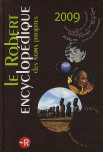 Robert encyclopédique noms propres (édition 2009)
