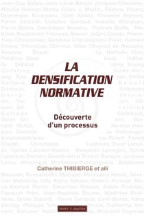 La densification normative - découverte d'un processus